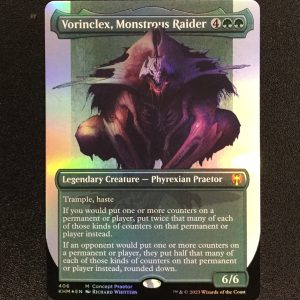 Vorinclex, Monstrous Raider (FOIL Concept Praetor) - MTG Proxy Phyrexia: All Will Be One