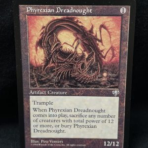 Phyrexian Dreadnought - MTG Proxy Mirage