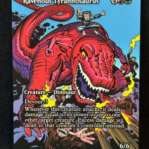 Ravenous Tyrannosaurus (Borderless) - MTG Proxy Marvel Universe Eternal-Legal