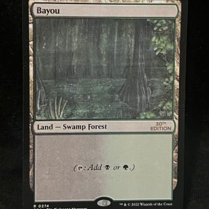 Bayou - MTG Proxy 30th Anniversary Edition