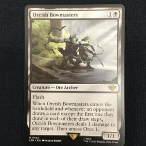 Orcish Bowmasters - MTG Proxy Universes Beyond: The Lord of the Rings: Tales of Middle-earth