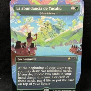 La abundancia de Yucahú - Sylvan Library - MTG Proxy Secret Lair Drop Series