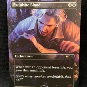 Exquisite Blood - MTG Proxy Secret Lair Drop Series