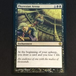 Phyrexian Arena - MtG Proxy Duel Decks: Phyrexia vs. the Coalition